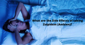 What are the Side Effects of taking Zolpidem (Ambien)